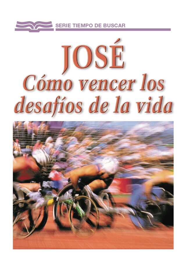 Buchcover für José: Cómo vencer los desafíos de la vida