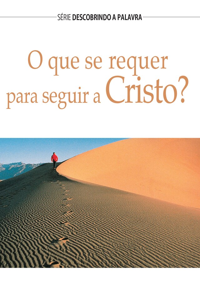 Buchcover für O Que Se Requer Para Seguir A Cristo?