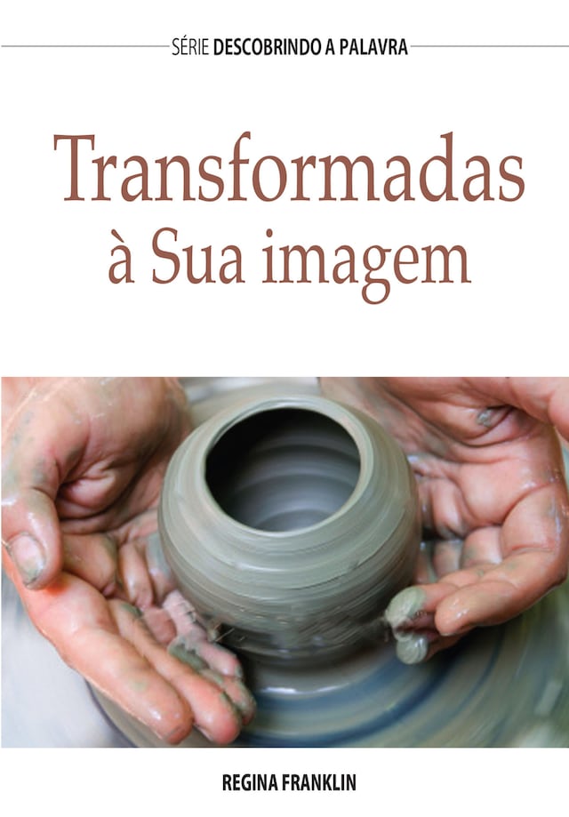Okładka książki dla Transformadas À Sua Imagem