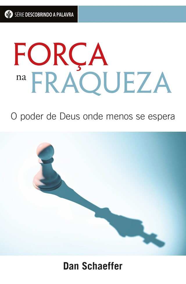 Bogomslag for Força Na Fraqueza