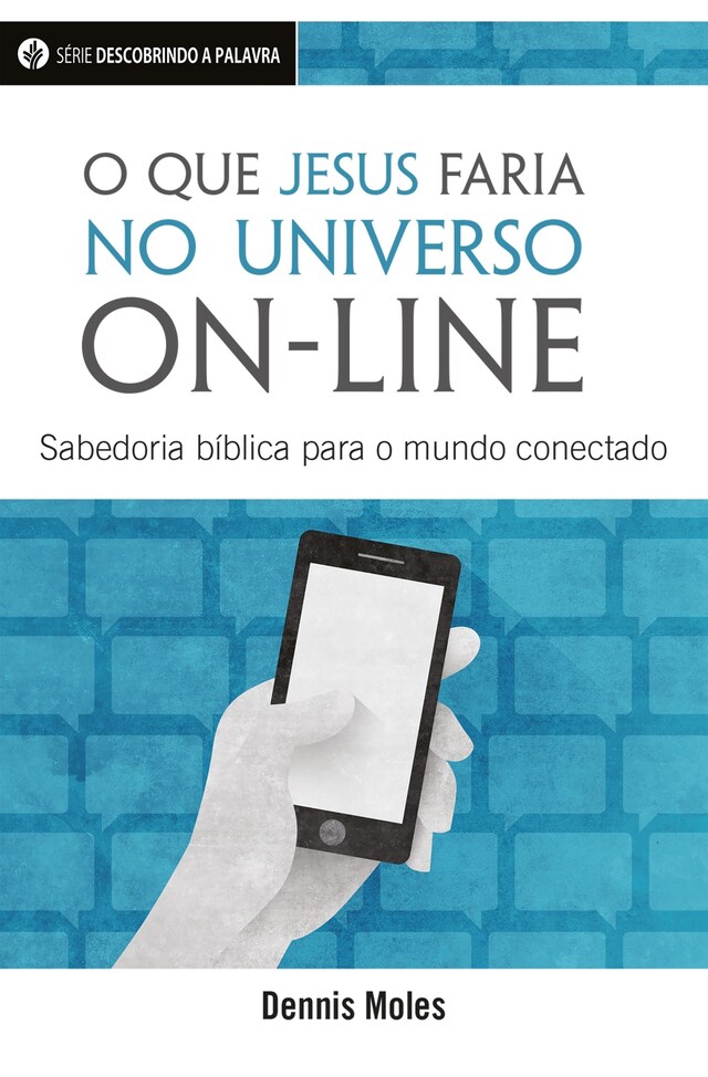 Copertina del libro per O Que Jesus Faria No Universo On-Line