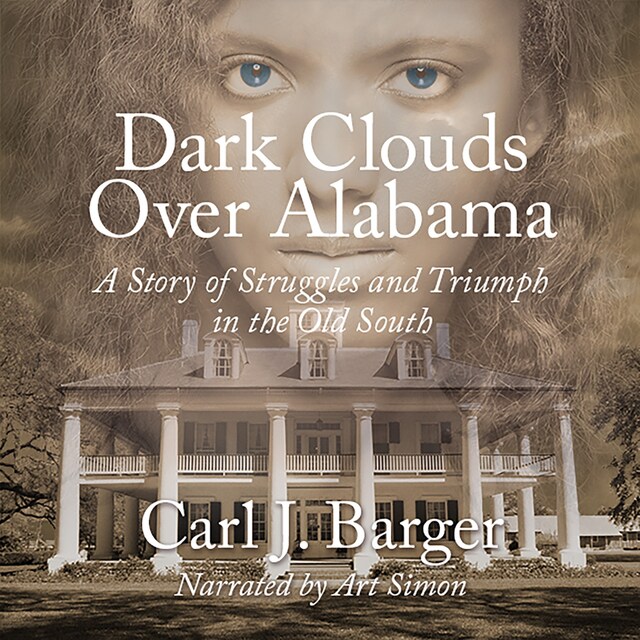 Couverture de livre pour Dark Clouds Over Alabama (Unabridged)