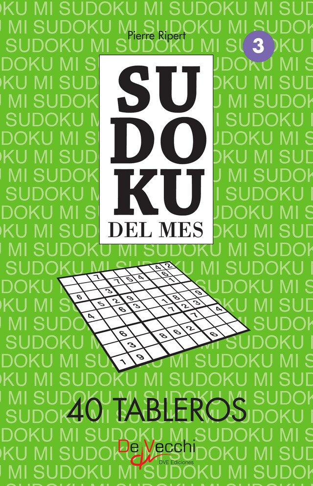 Book cover for Sudoku del mes 3 - 40 tableros