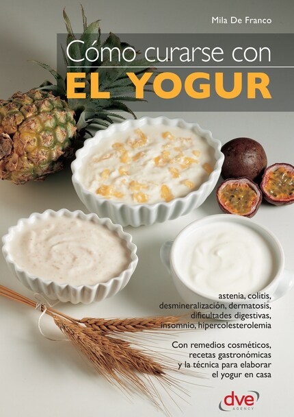 Cómo curarse con el yogur - Mila de Franco - E-book - BookBeat