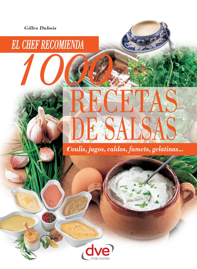 Book cover for 1000 recetas de salsas