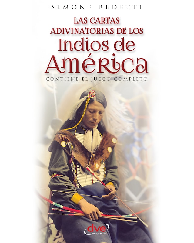 Book cover for Las cartas adivinatorias de los indios de América