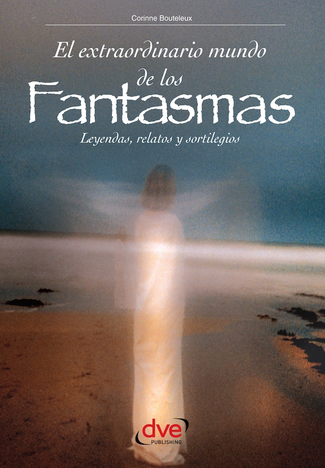 Book cover for El extraordinario mundo de los fantasmas