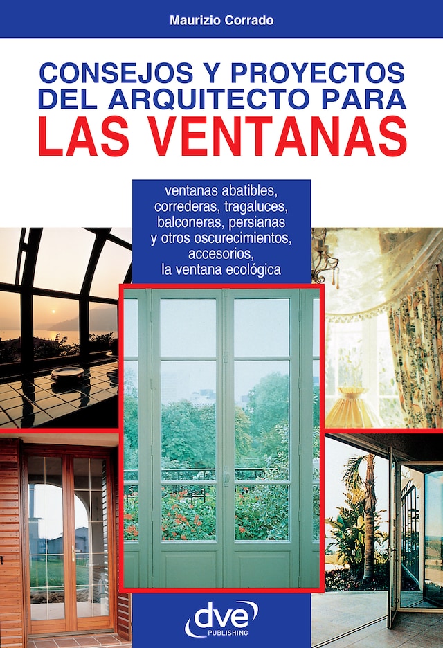 Copertina del libro per Consejos y proyectos del arquitecto para las ventanas