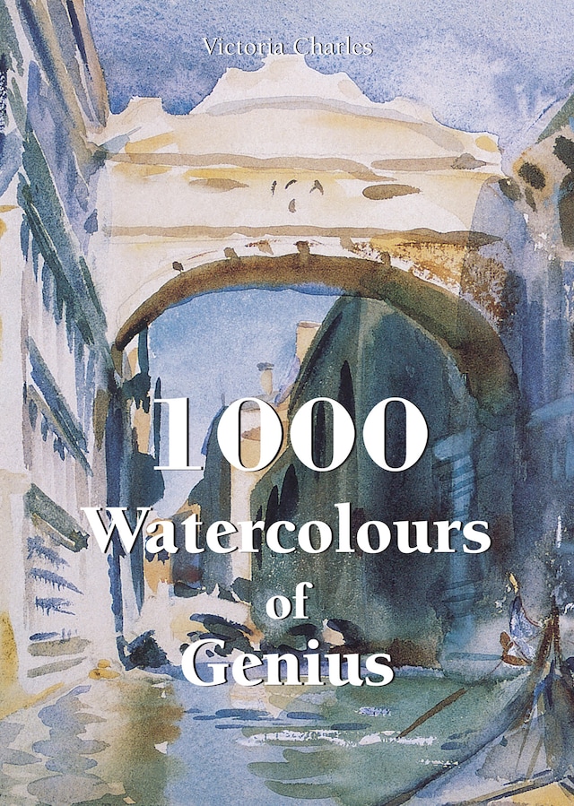 Bokomslag för 1000 Watercolours of Genius
