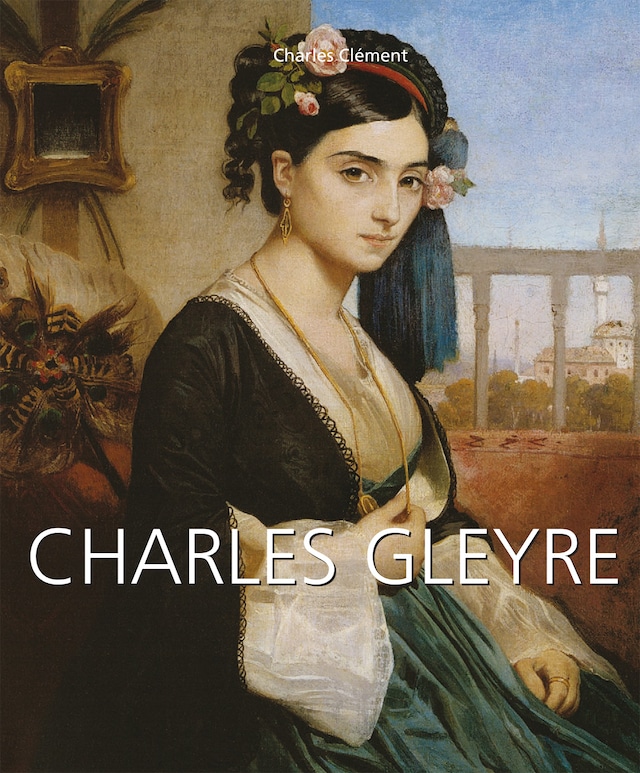 Book cover for Charles Gleyre