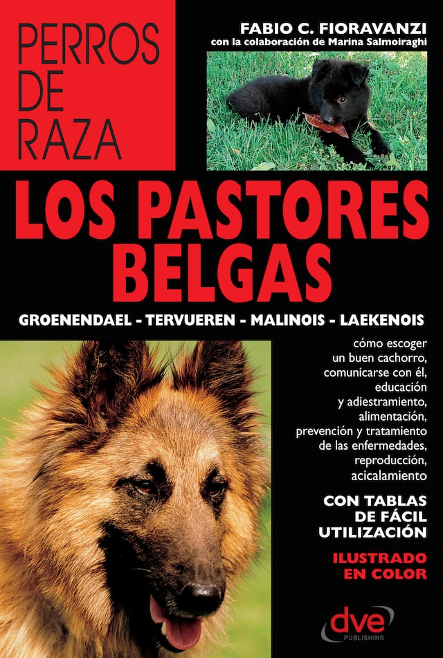 Book cover for Los pastores belgas: Groenendael - Tervueren - Malinois - Laekenois