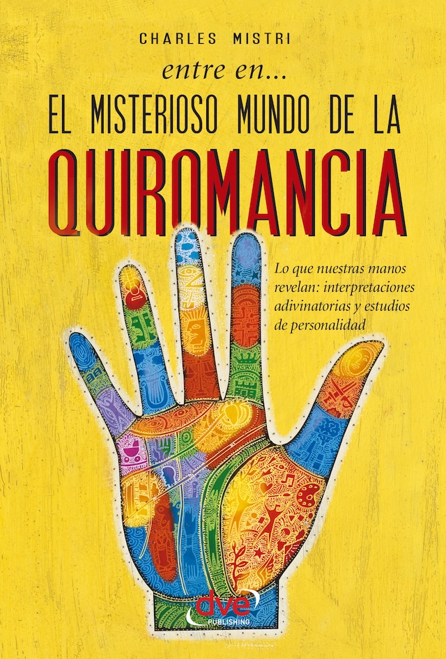 Book cover for Entre en... el misterioso mundo de la quiromancia
