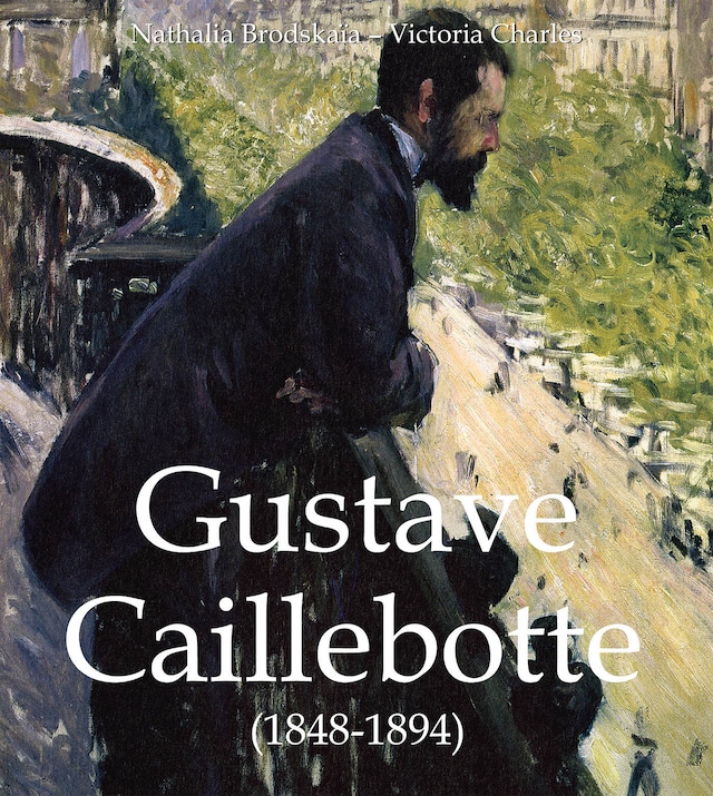 Buchcover für Gustave Caillebotte (1848-1894)