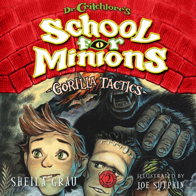 Book cover for Gorilla Tactics - Dr. Critchlore's School for Minions, Book 2 (Unabridged)