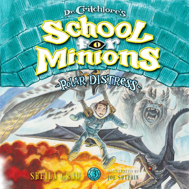 Book cover for Polar Distress - Dr. Critchlore's School for Minions, Book 3 (Unabridged)
