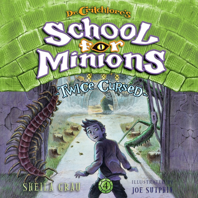 Book cover for Twice Cursed - Dr. Critchlore's School for Minions, Book 4 (Unabridged)