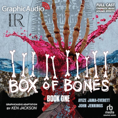 Box of Bones: Book One [Dramatized Adaptation]