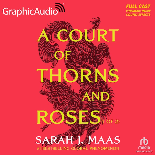 Bokomslag för A Court of Thorns and Roses (1 of 2) [Dramatized Adaptation]