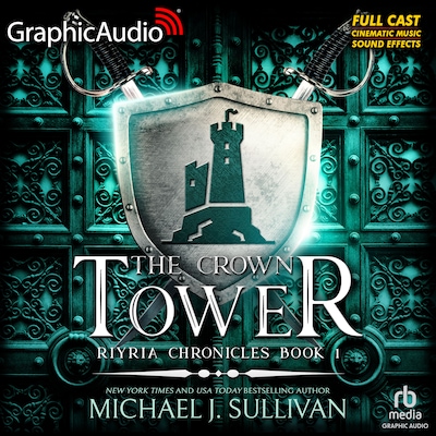 The Crown Tower [Dramatized Adaptation]
