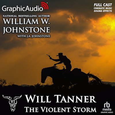 The Violent Storm [Dramatized Adaptation]