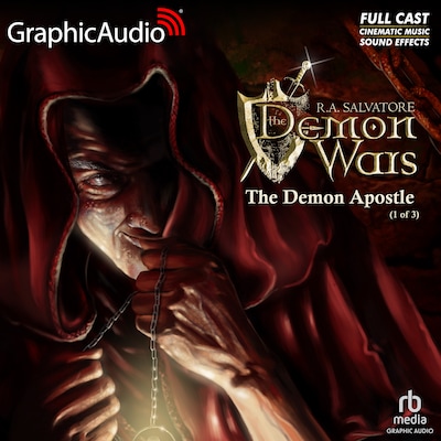 The Demon Apostle (1 of 3) [Dramatized Adaptation]