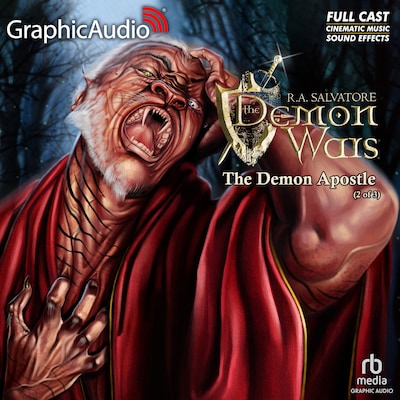 The Demon Apostle (2 of 3) [Dramatized Adaptation]