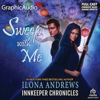 Sweep With Me [Dramatized Adaptation]