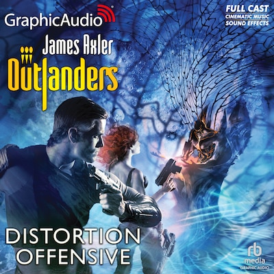 Distortion Offensive [Dramatized Adaptation]
