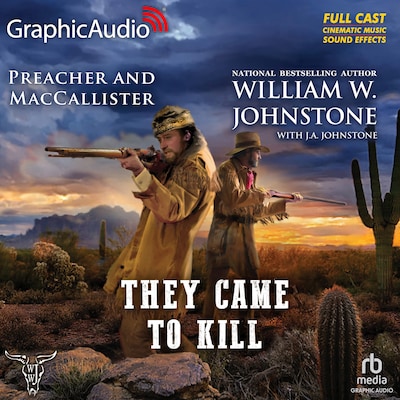 They Came To Kill [Dramatized Adaptation]