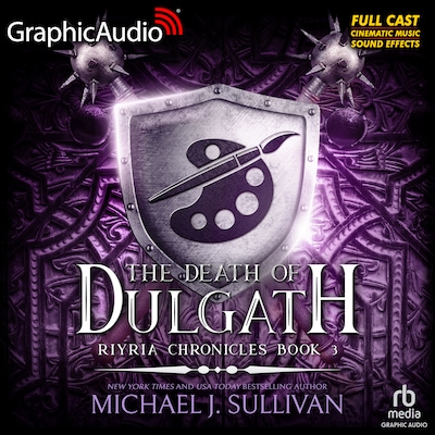 The Death of Dulgath [Dramatized Adaptation]