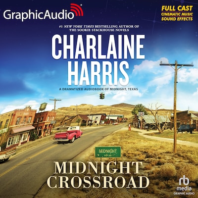 Midnight Crossroad [Dramatized Adaptation]