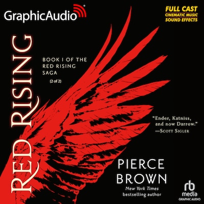 Red Rising (2 of 2) [Dramatized Adaptation]