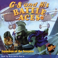 G-8 and His Battle Aces #17 Squadron of the Scorpion