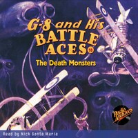 G-8 and His Battle Aces #18 The Death Monsters