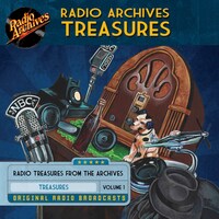 Radio Archives Treasures, Volume 1