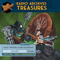 Radio Archives Treasures, Volume 4