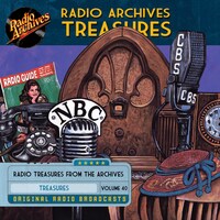 Radio Archives Treasures, Volume 40