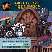 Radio Archives Treasures, Volume 42