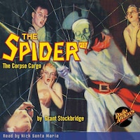 The Spider #10 The Corpse Cargo