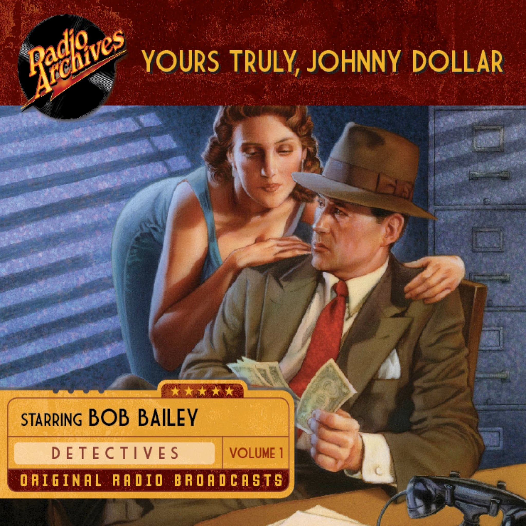 Yours Truly, Johnny Dollar, Volume 1 ilmaiseksi