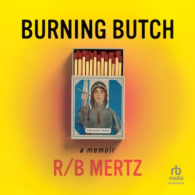Burning Butch