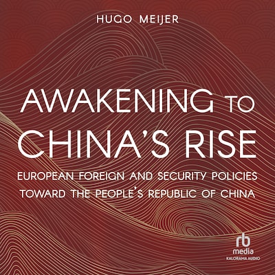 Awakening to China's Rise