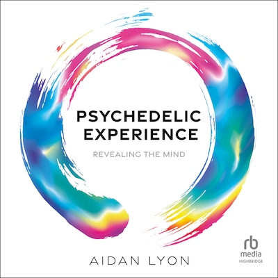 Psychedelic Experience