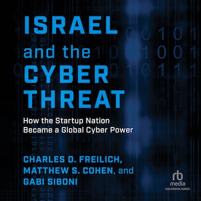 Israel and the Cyber Threat