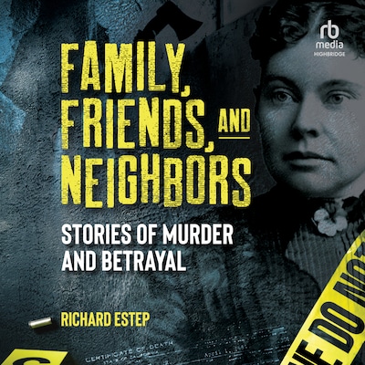 Family, Friends and Neighbors