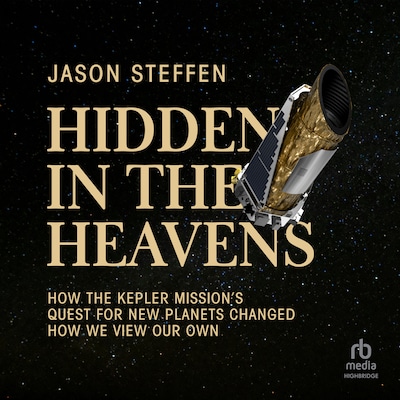 Hidden in the Heavens