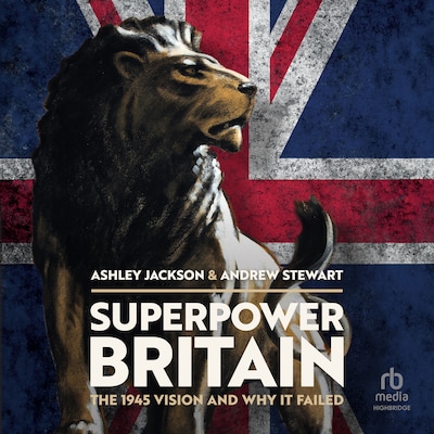 Superpower Britain