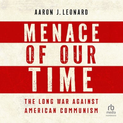 Menace of Our Time