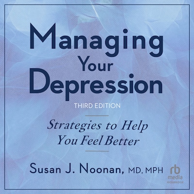 MANAGING YOUR DEPRESSION, THIRD
EDITION