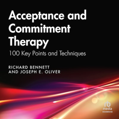 Acceptance and Commitment Therapy